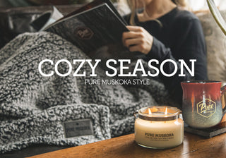 Cozy Season – Pure Muskoka