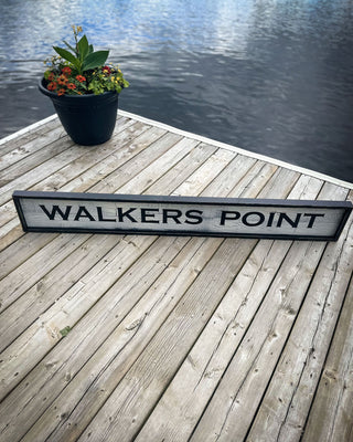 Walkers Point Vintage Wooden Sign